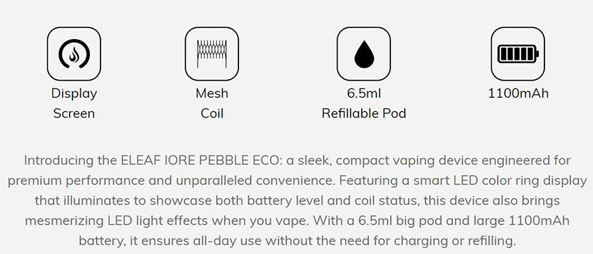 Eleaf IORE Pebble ECO Kit Features